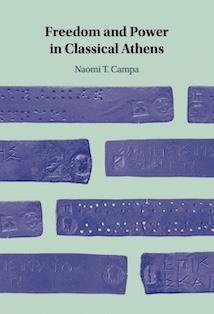 Freedom and Power in Classical Athens book cover